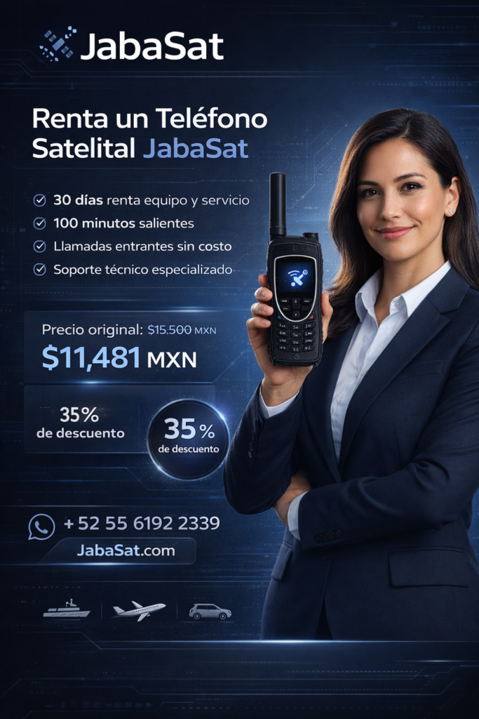 📞 Renta de Teléfonos Satelitales JabaSat en México